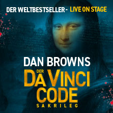 Dan Browns Der Da Vinci Code - Sakrileg 17.07.2026 BlueMax Theater