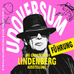 UDOVERSUM - Die große Udo Lindenberg Ausstellung Kuratorenführung inkl. Ticket