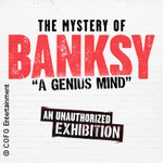 The Mystery of Banksy Dresden | Flexticket August