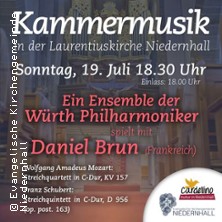 Kammermusik - Mozart & Schubert | Ensemble der Würth Philharmoniker & Daniel Brun 19.07.2026 Laurentiuskirche