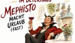 Mephisto macht Urlaub (Fast)