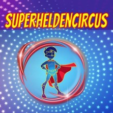 Superheldencircus Oldenburg 19.11.2026 Am Famila Einkaufsland