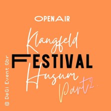 Klangfeld Festival Husum - Volume 2 04.09.2026 Klangfeld Festival Gelände