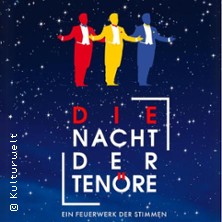 Die Nacht der Tenöre - Ein Feuerwerk der Stimmen 16.08.2026 Seebühne